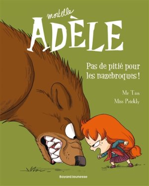 Couverture de Pas de pitié pour les nazebroques !