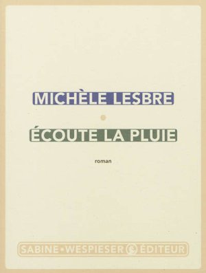 Couverture de Ecoute la pluie