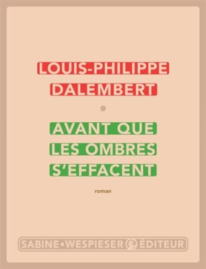 Couverture de Avant que les ombres s'effacent