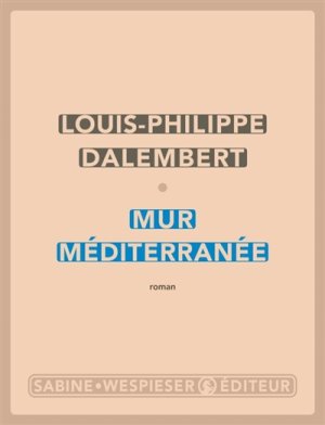 Couverture de Mur méditerranée