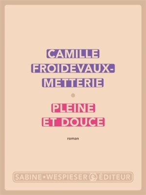Couverture de Pleine er douce