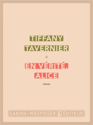 Couverture de En vérité, Alice