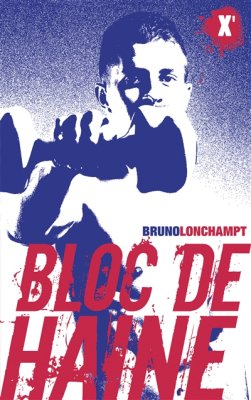 Couverture de Bloc de haine