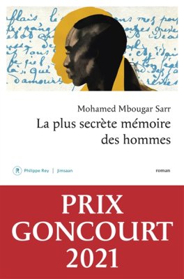 Couverture de La plus secrète mémoire des hommes