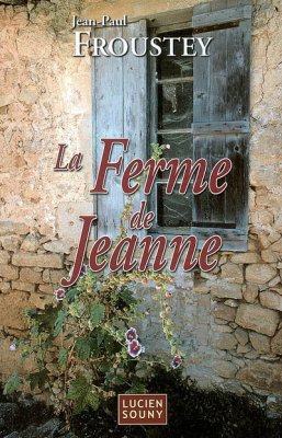 Couverture de La Ferme de Jeanne