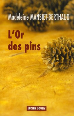 Couverture de L'or des Pins