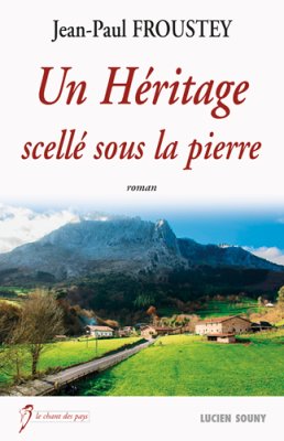 Couverture de Un héritage scellé sous la pierre