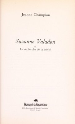 Couverture de Suzanne Valadon ou la recherche de la vérité