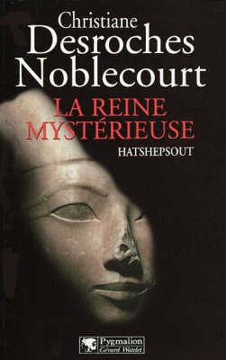 Couverture de La Reine mystérieuse - Hatshepsout