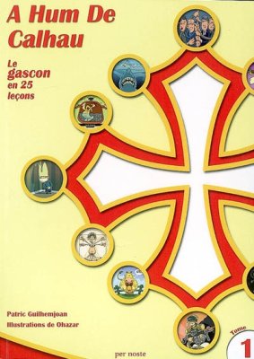 Couverture de A Hum De Calhau - le gascon en 25 leçons - tome 1n- CD