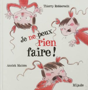 Couverture de Je ne peux rien faire
