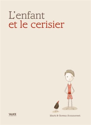 Couverture de L'enfant et le cerisier