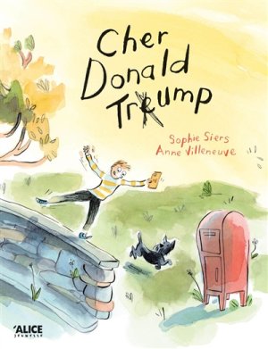 Couverture de Cher Donald Treump [sic]