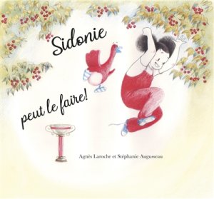 Couverture de Sidonie peut le faire !