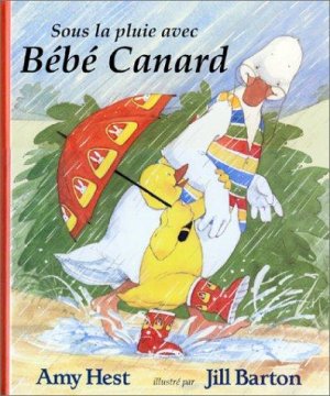 Couverture de Sous la pluie avec Bébé Cannard