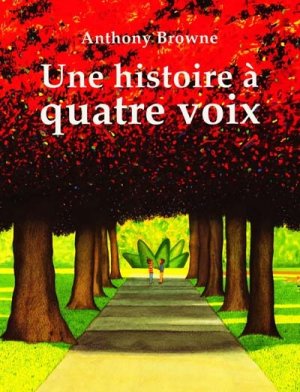 Couverture de Une histoire à quatre voix