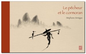 Couverture de Le Pêcheur et le cormoran