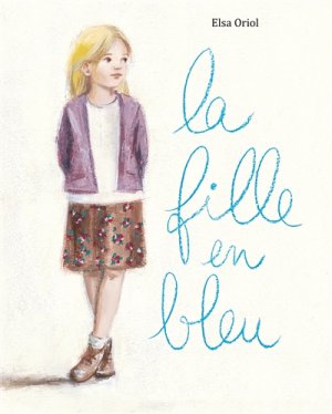 Couverture de La fille en bleu