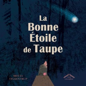 Couverture de La bonne étoile de Taupe