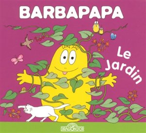 Couverture de BARBAPAPA. Le jardin