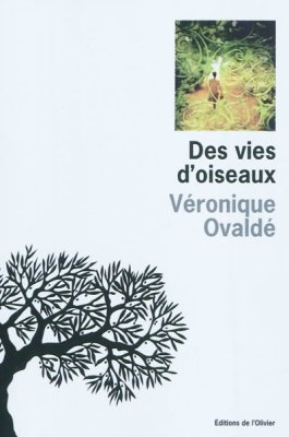 Couverture de Des Vies d'oiseaux