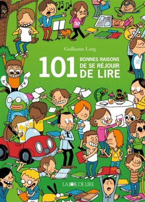 Couverture de 101 bonnes raisons de se réjouir de lire