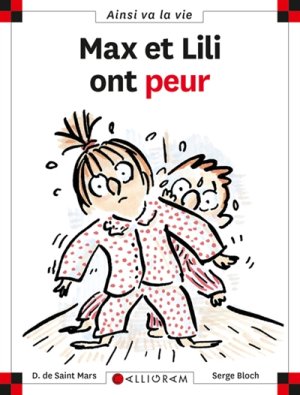 Couverture de Max et Lili ont peur