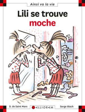 Couverture de Lili se trouve moche