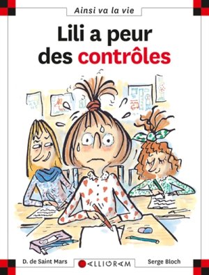 Couverture de Lili a peur des controles