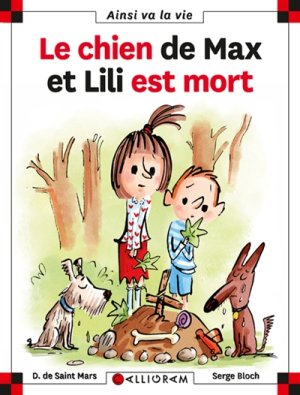 Couverture de Le chien de Max et Lili est mort