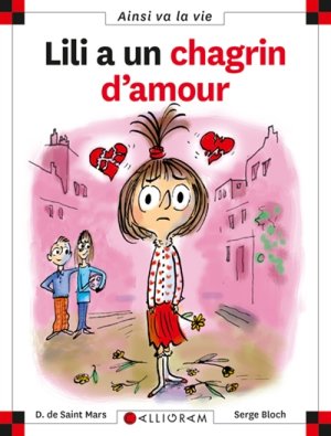 Couverture de Lili a un chagrin d\'amour