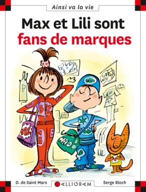 Couverture de Max et Lili sont fans de marques