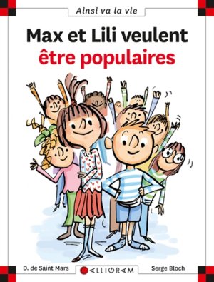 Couverture de Max et Lili veulent être populaires