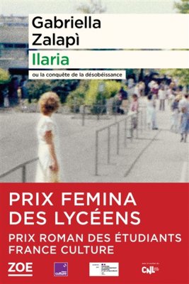 Couverture de Ilaria ou La conquête de la désobéissance