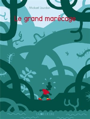 Couverture de Le grand marécage