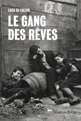 Couverture de Le Gang des rêves