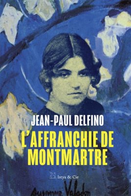Couverture de L'affranchie de Montmartre