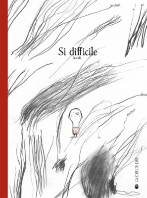 Couverture de Si difficile