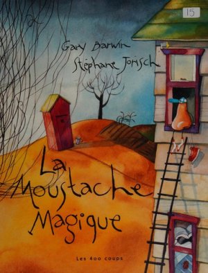 Couverture de La Moustache magique