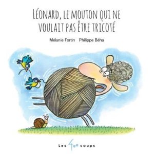 Couverture de Léonard, le mouton qui ne voulait pas être tricoté
