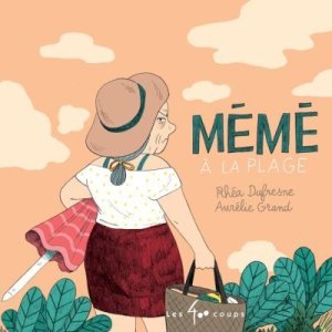 Couverture de Mémé à la plage