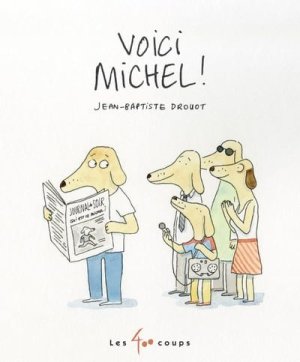 Couverture de Voici Michel !