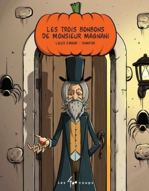 Couverture de Les trois bonbons de Monsieur Magnani