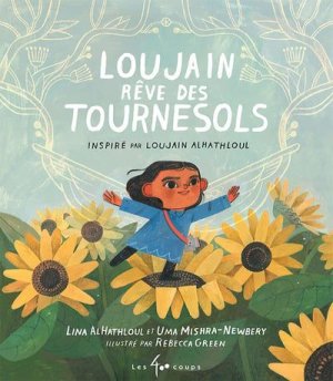 Couverture de Loujain rêve des tournesols