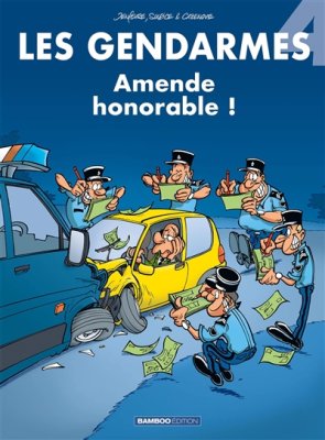 Couverture de Les Gendarmes - Amende honorable