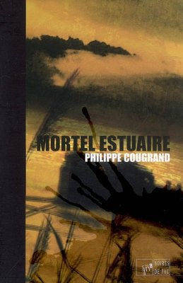 Couverture de Mortel estuaire