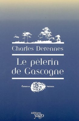 Couverture de Le Pèlerin de Gascogne
