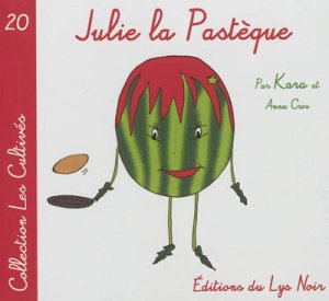 Couverture de Julie la pastèque
