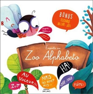 Couverture de Enquête au Zoo Alphabeto