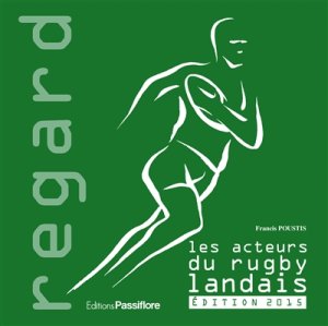 Couverture de Les acteurs du rugby landais